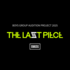 BMSG 3rd BOYS GROUP AUDITION PROJECT 『THE LAST PIECE』